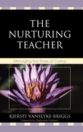 Cover: The Nurturing Teacher - Rowman & Littlefield Publishers