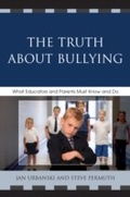 Cover: The Truth About Bullying - Rowman & Littlefield Education