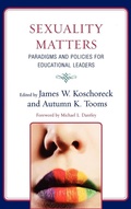 Cover: Sexuality Matters - Rowman & Littlefield Publishers
