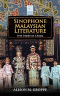 Cover: Sinophone Malaysian Literature - Cambria Press