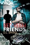 Cover: Between Friends - Urban Books