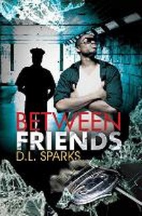 Enlarge image Cover: Between Friends - Urban Books
