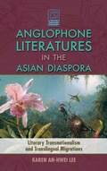 Cover: Anglophone Literatures in the Asian Diaspora - Cambria Press