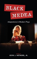 Cover: Black Medea - Cambria Press