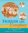Cover: Friends Are Everything - Conari Press