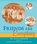 Cover: Friends Are Everything - Conari Press