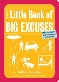 Enlarge image Cover: The Little Book of Big Excuses - Conari Press