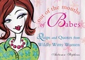 Cover: Out of the Mouths of Babes - Turner Publishing Company