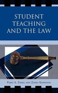 Enlarge image Cover: Student Teaching and the Law - Rowman & Littlefield Education
