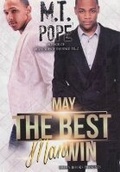 Cover: May The Best Man Win - Urban Books