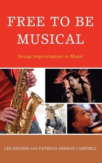 Enlarge image Cover: Free to Be Musical - Rowman & Littlefield Publishers