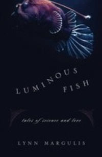 Enlarge image Cover: Luminous Fish - Chelsea Green Publishing