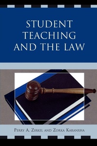 Enlarge image Cover: Student Teaching and the Law - Rowman & Littlefield Education