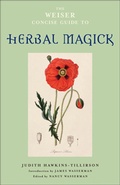 Cover: The Weiser Concise Guide to Herbal Magick - Weiser Books