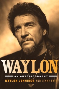 Enlarge image Cover: Waylon - Chicago Review Press