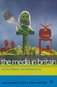 Enlarge image Cover: The Media in Britain - Red Globe Press