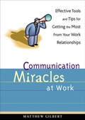 Cover: Communication Miracles at Work - Conari Press