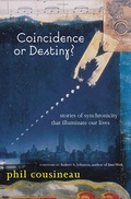 Cover: Coincidence or Destiny? - Conari Press
