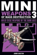 Cover: Mini Weapons of Mass Destruction 3 - Chicago Review Press
