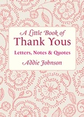 Cover: A Little Book of Thank Yous - Key Lime Publishing