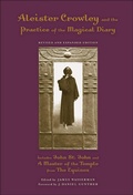 Cover: Aleister Crowley And the Practice of the Magical Diary - Weiser Books