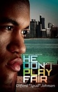 Cover: He Don't Play Fair - Urban Books
