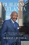 Cover: Building Atlanta - Chicago Review Press