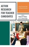 Cover: Action Research for Teacher Candidates - Rowman & Littlefield Publishers