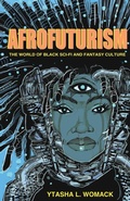 Cover: Afrofuturism - Chicago Review Press