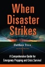 Cover: When Disaster Strikes - Chelsea Green Publishing Co