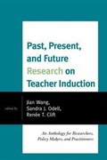 Cover: Past, Present, and Future Research on Teacher Induction - Rowman & Littlefield Education