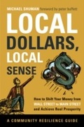 Cover: Local Dollars, Local Sense - Chelsea Green Publishing