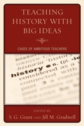 Cover: Teaching History with Big Ideas - Rowman & Littlefield Publishers