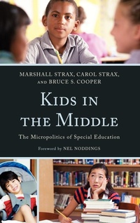 Enlarge image Cover: Kids in the Middle - Rowman & Littlefield Education