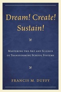 Cover: Dream! Create! Sustain! - Rowman & Littlefield Education