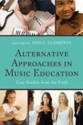 Cover: Alternative Approaches in Music Education - Rowman & Littlefield Education