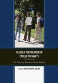 Cover: Teacher Preparation in Career Pathways - Rowman & Littlefield Education
