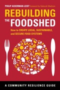 Cover: Rebuilding the Foodshed - Chelsea Green Publishing Co