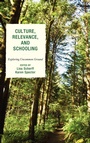 Cover: Culture, Relevance, and Schooling - Rowman & Littlefield Education
