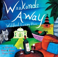 Enlarge image Cover: Weekends Away Without Leaving Home - Conari Press