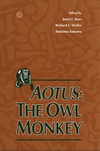 Abbildung von: Aotus: The Owl Monkey - Academic Press