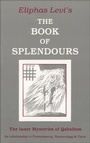 Cover: The Book of Splendours - Weiser Books