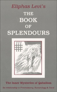 Enlarge image Cover: The Book of Splendours - Weiser Books