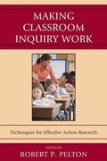 Cover: Making Classroom Inquiry Work - Rowman & Littlefield Education