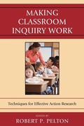 Cover: Making Classroom Inquiry Work - Rowman & Littlefield Education