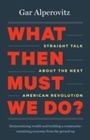 Cover: What Then Must We Do? - Rizzoli