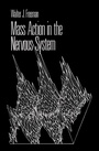 Cover: Mass Action in the Nervous System - Academic Press