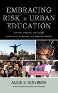 Cover: Embracing Risk in Urban Education - Rowman & Littlefield Publishers
