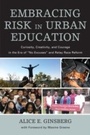 Cover: Embracing Risk in Urban Education - Rowman & Littlefield Education