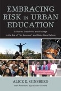 Cover: Embracing Risk in Urban Education - Rowman & Littlefield Education